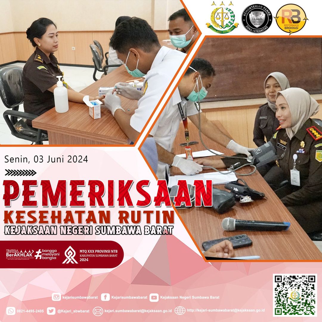 PEMERIKSAAN KESEHATAN RUTIN DI KEJAKSAAN NEGERI SUMBAWA BARAT