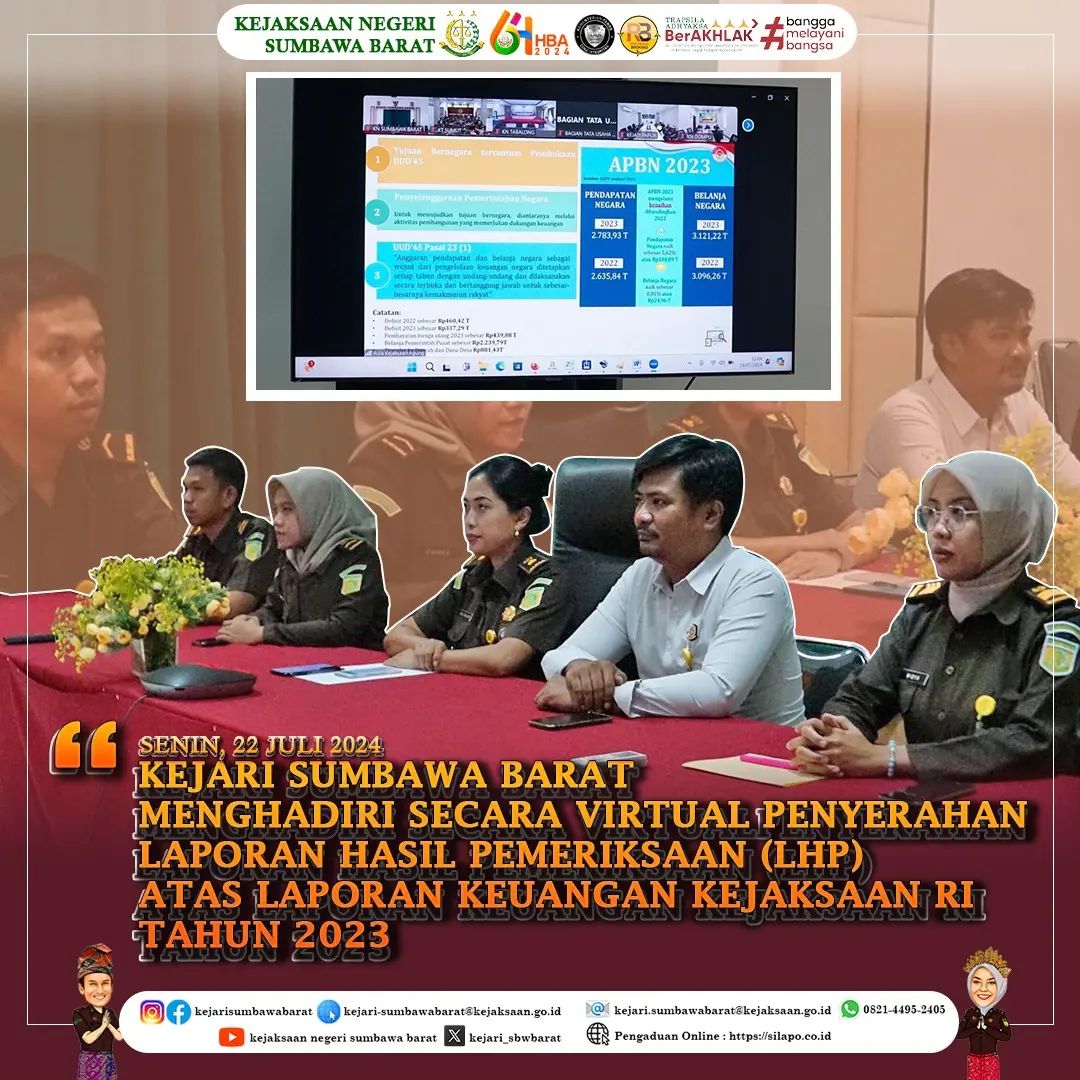 KEJARI SUMBAWA BARAT MENGHADIRI SECARA VIRTUAL PENYERAHAN LHP ATAS LAPORAN KEUANGAN KEJAKSAAN RI TAHUN 2023
