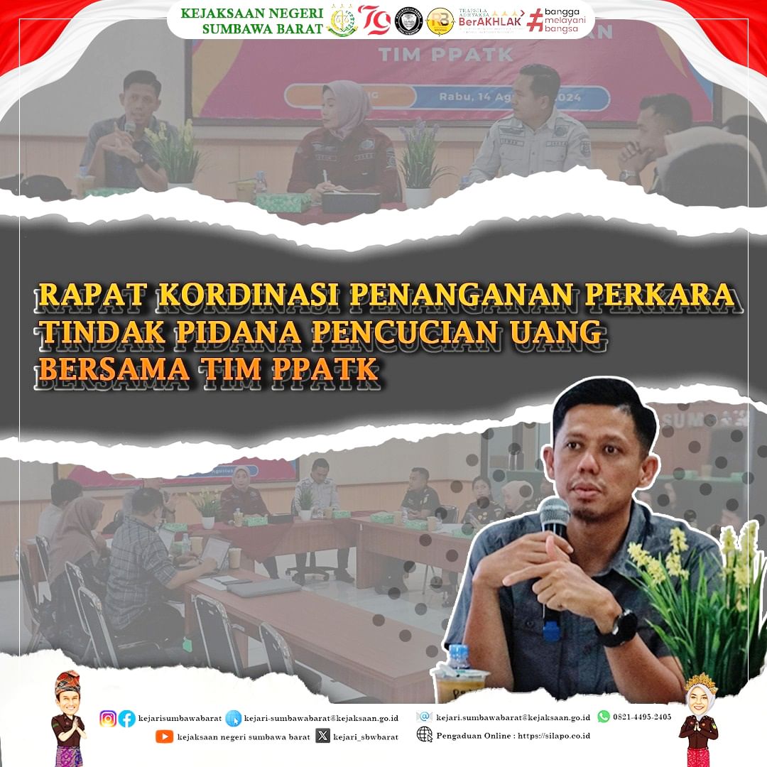 RAPAT KOORDINASI PENANGANAN PERKARA TINDAK PIDANA PENCUCIAN UANG BERSAMA TIM PPATK
