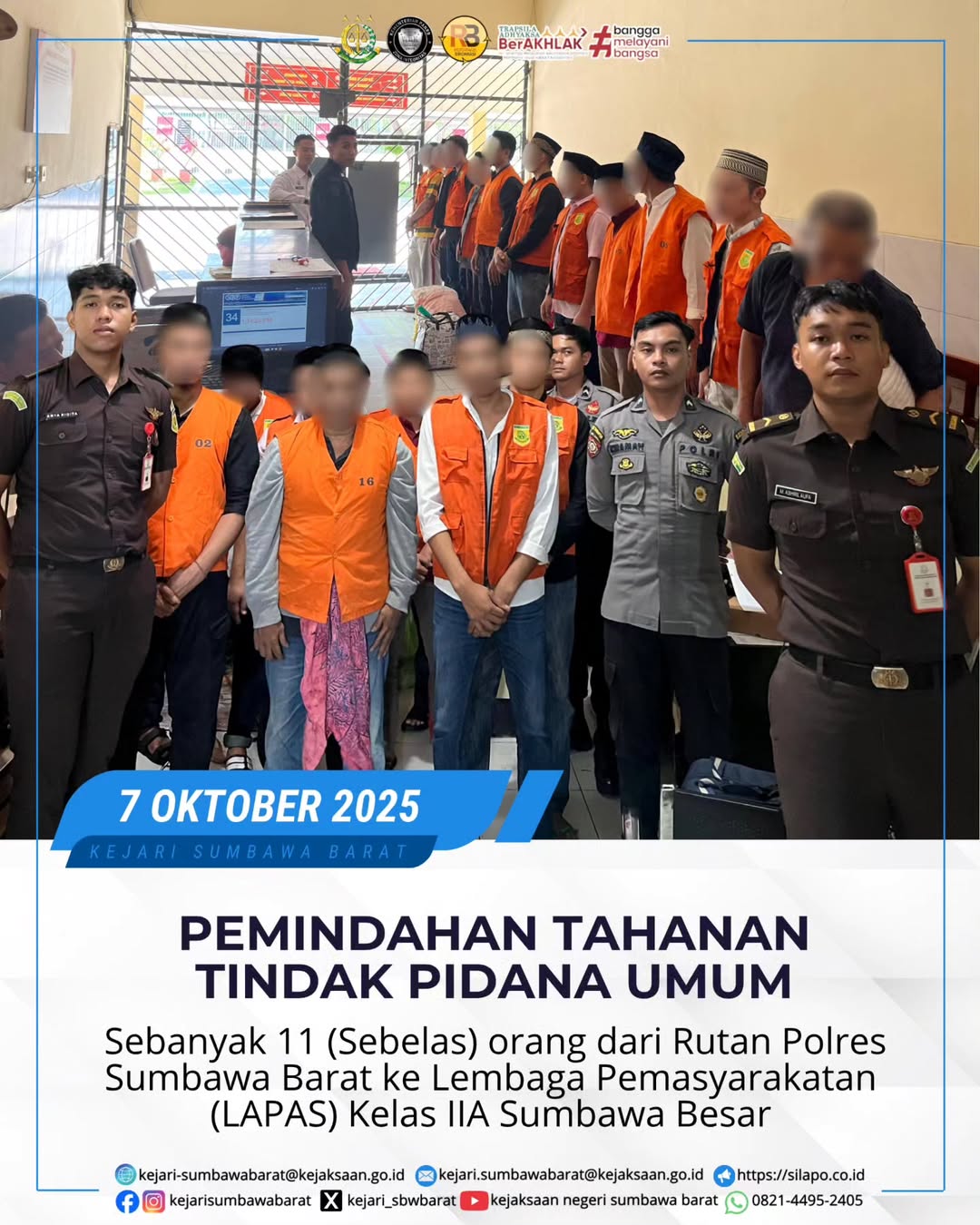 PEMINDAHAN TAHANAN TINDAK PIDANA UMUM SEBANYAK 11 ORANG DARI RUTAN POLRES SUMBAWA BARAT KE LEMBAGA PEMASYARAKATAN (LAPAS) KELAS IIA SUMBAWA BESAR