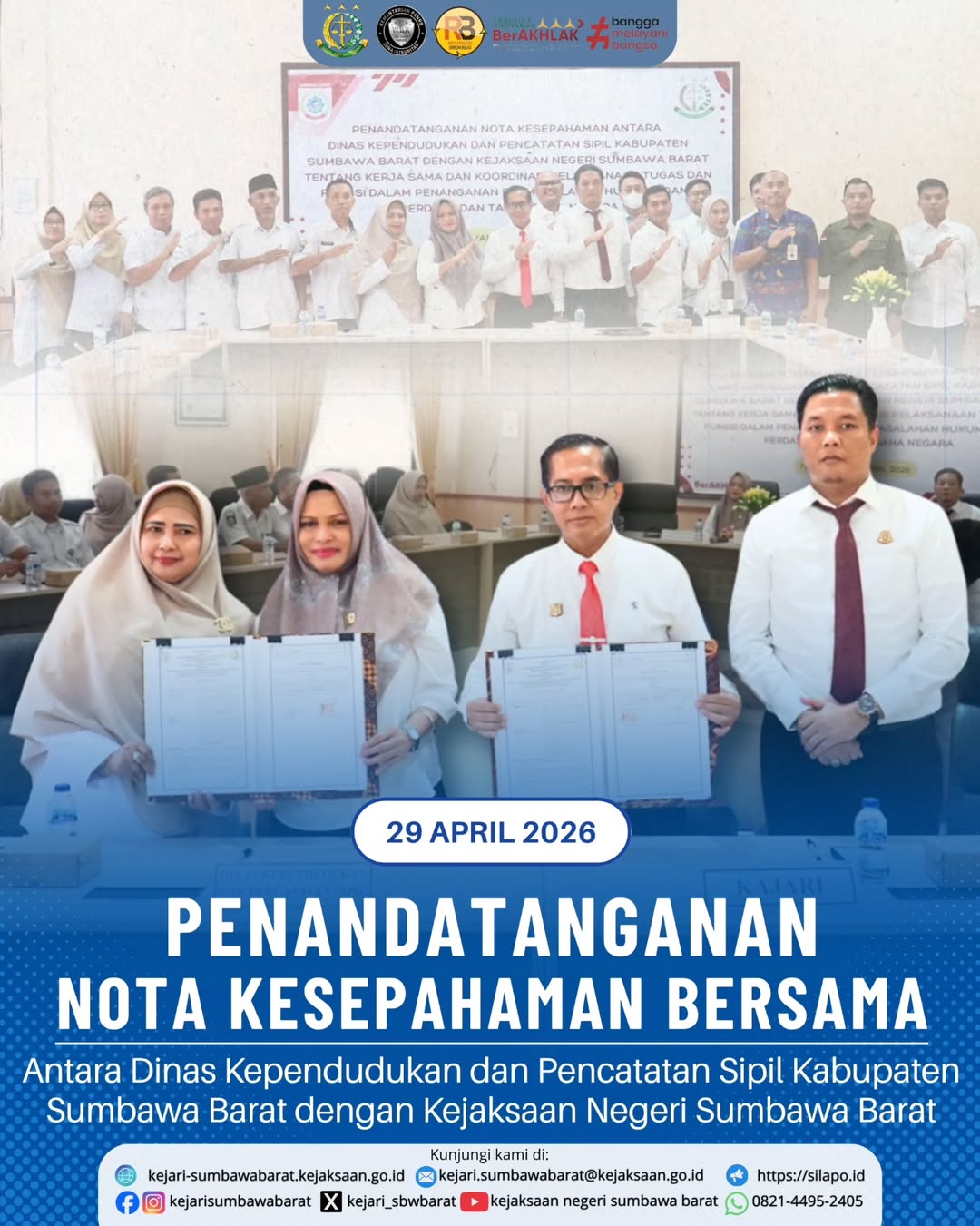 PENANDATANGANAN NOTA KESEPAHAMAN BERSAMA ANTARA DINAS KEPENDUDUKAN DAN PENCATATAN SIPIL KABUPATEN SUMBAWA BARAT DENGAN KEJAKSAAN NEGERI SUMBAWA BARAT