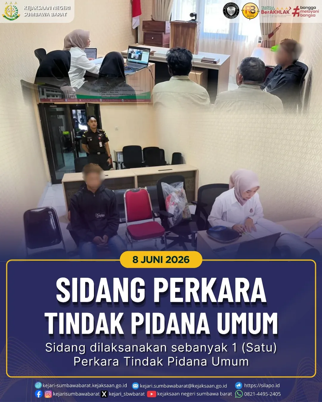 SIDANG PERKARA TINDAK PIDANA UMUM DILAKSANAKAN SEBANYAK 1 PERKARA TINDAK PIDANA UMUM
